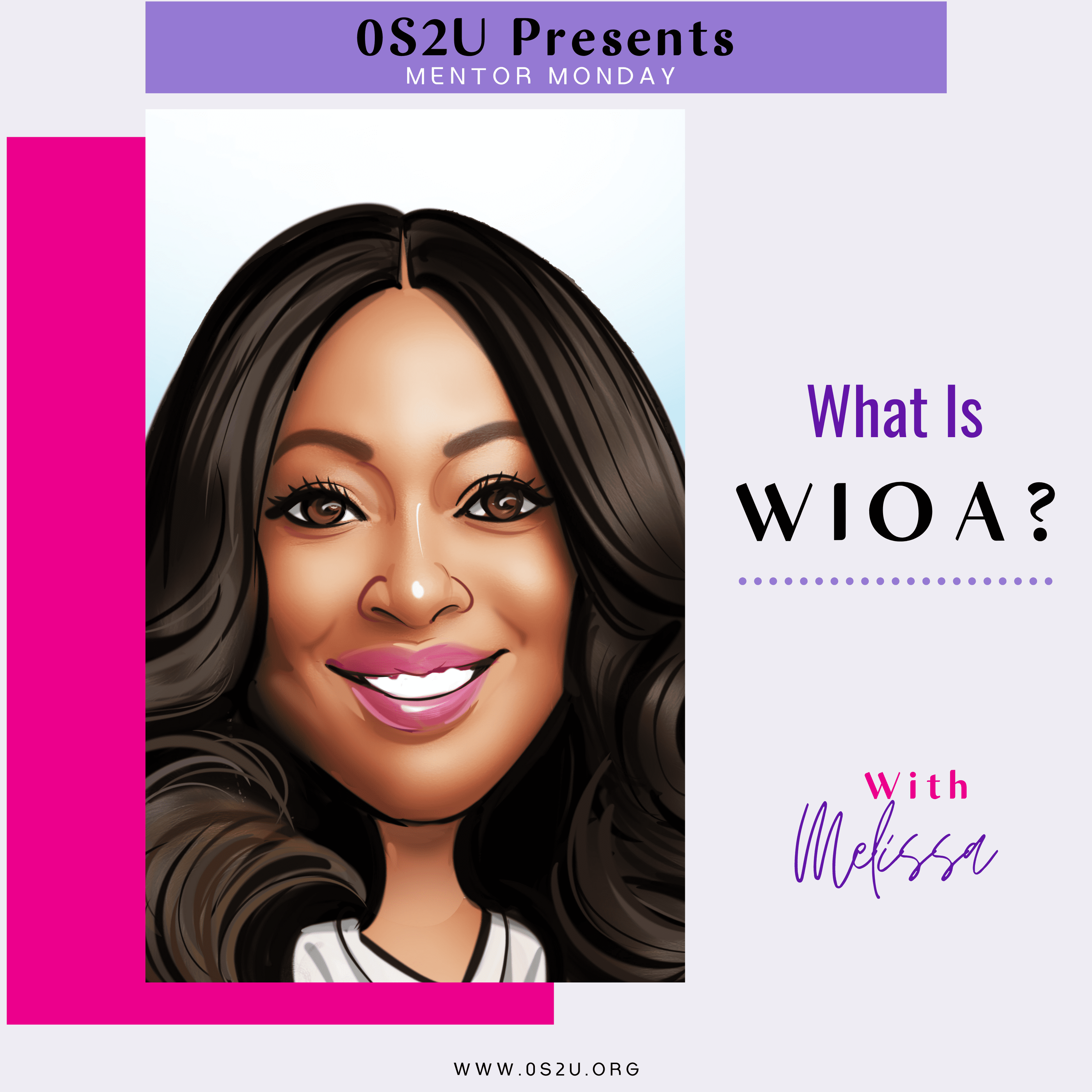 Mentor Monday- What is WIOA?- 01/04/2021- 6.00 PM – 7.00 PM