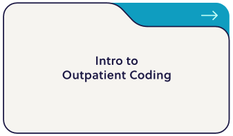 Intro to Outpatient Coding